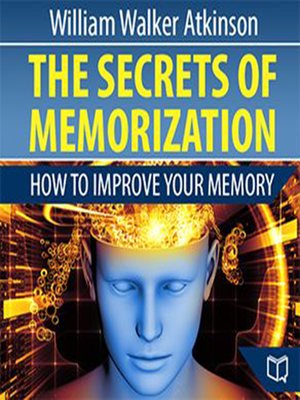 cover image of The Secrets of Memorization